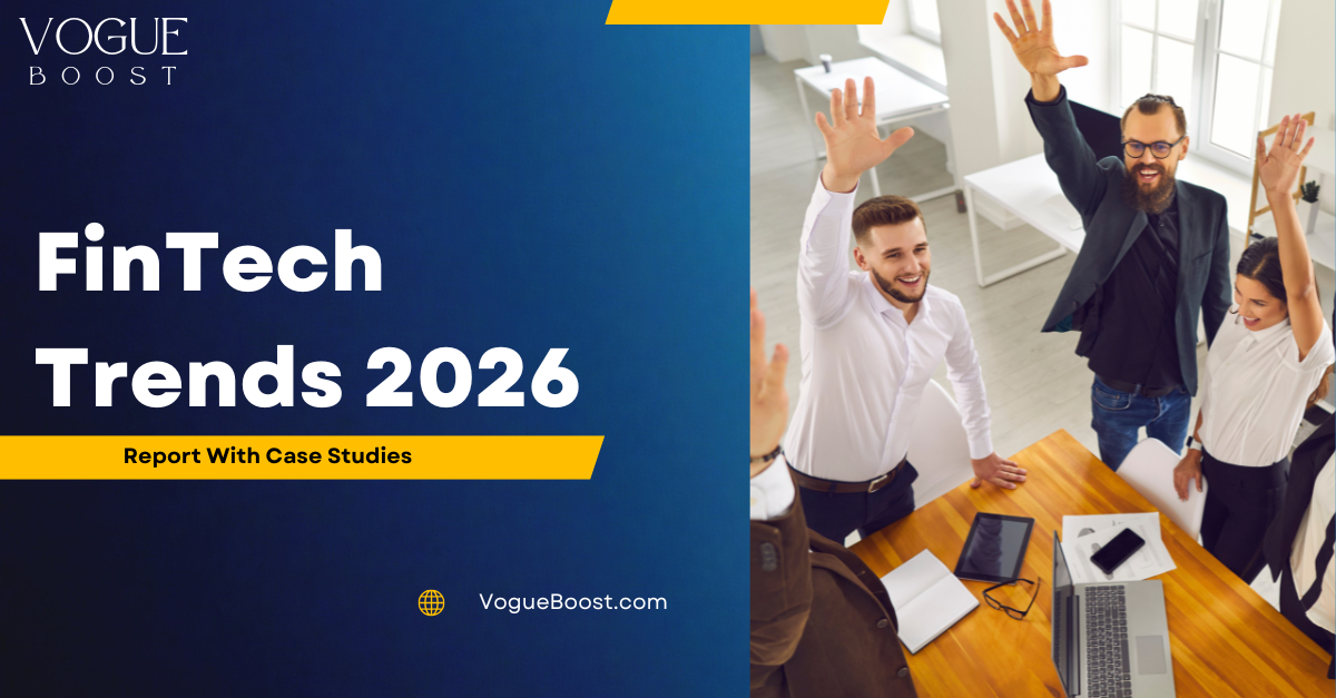 FinTech Trends 2026: Report With Case Studies
