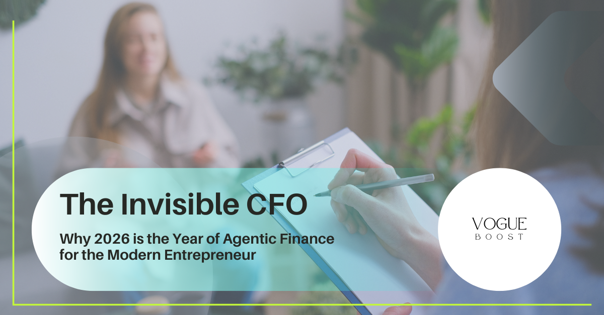 The Invisible CFO: Why 2026 is the Year of Agentic Finance for the Modern Entrepreneur
