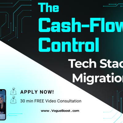 The “Cash-Flow Control” Tech Stack Migration